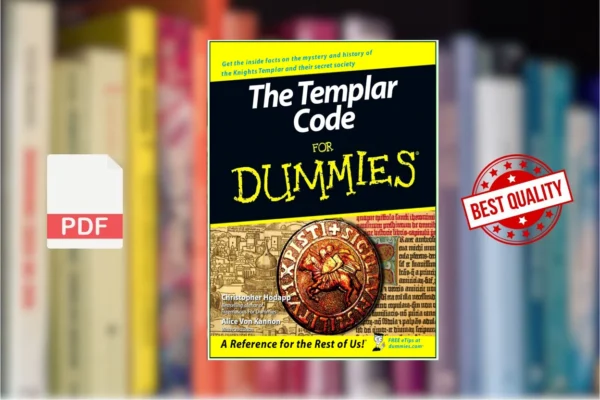 The Templar Code for Dummies (Christopher Hodapp, Alice Von Kannon ...
